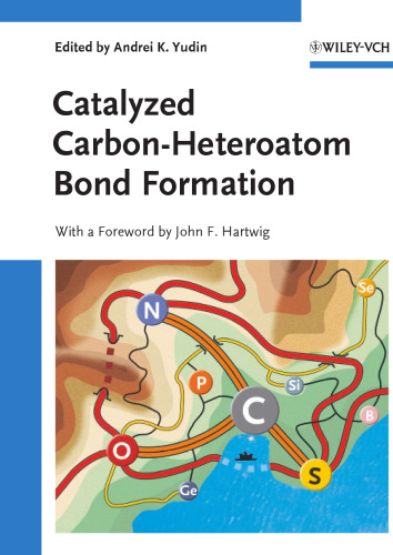 Catalyzed Carbon-Heteroatom Bond Formation