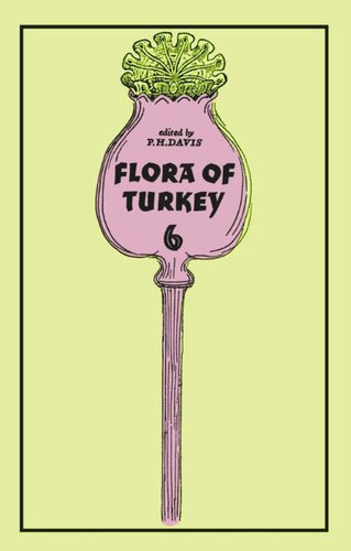Flora of Turkey, Volume 6