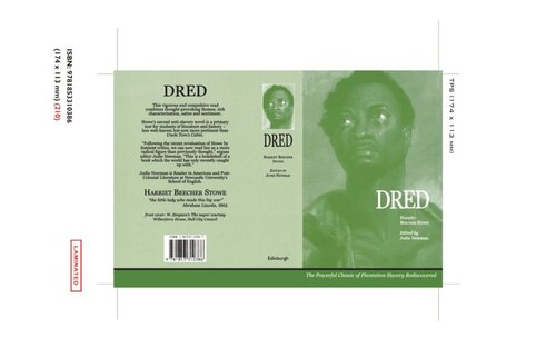 Harriet Beecher Stowe: Dred: A Tale of the Great Dismal Swamp