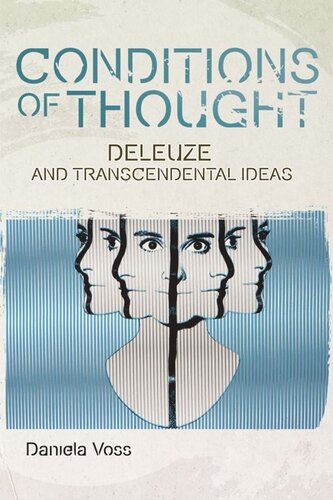 Conditions of Thought: Deleuze and Transcendental Ideas