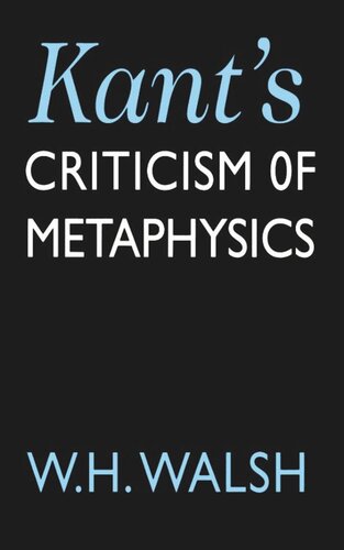 Kant's Criticism of Metaphysics