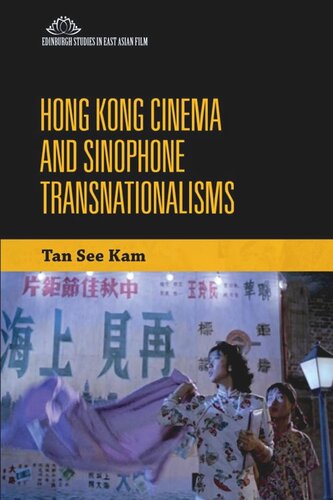 Hong Kong Cinema and Sinophone Transnationalisms