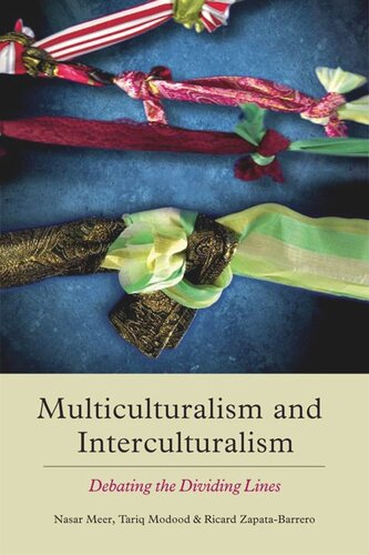 Multiculturalism and Interculturalism: Debating the Dividing Lines