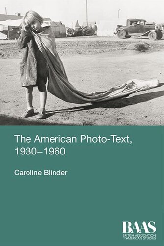The American Photo-Text, 1930-1960