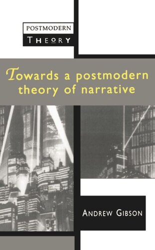 Towards a Postmodern Theory of Narrative