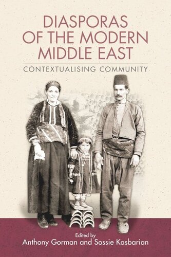 Diasporas of the Modern Middle East: Contextualising Community