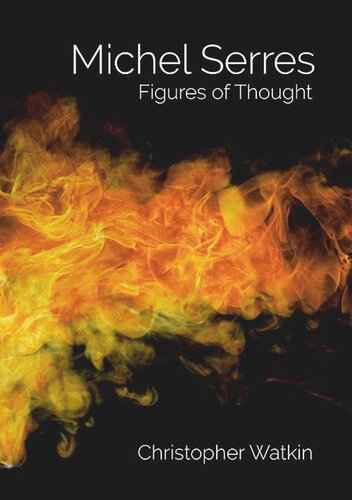 Michel Serres: Figures of Thought