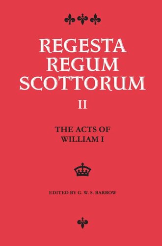 The Acts of William I (1165-1214)