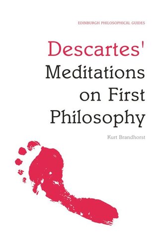 Descartes' Meditations on First Philosophy: An Edinburgh Philosophical Guide