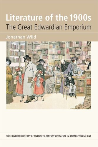 Literature of the 1900s: The Great Edwardian Emporium