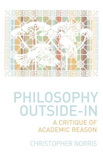 Philosophy Outside-In: A Critique of Academic Reason