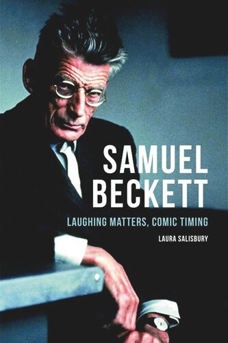 Samuel Beckett: Laughing Matters, Comic Timing