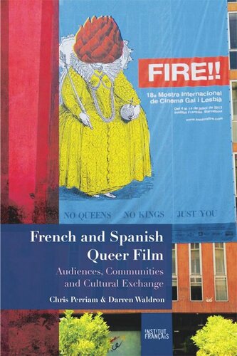 French and Spanish Queer Film: Audiences, Communities and Cultural Exchange