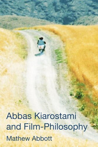 Abbas Kiarostami and Film-Philosophy