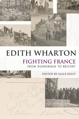 Fighting France: From Dunkerque to Belfort