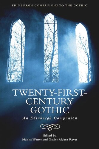 Twenty-First-Century Gothic: An Edinburgh Companion