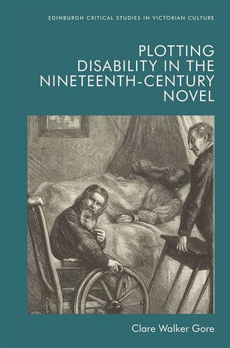 Plotting Disability in the Nineteenth-Century Novel