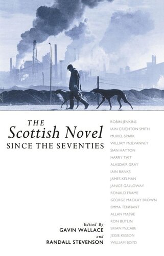 The Scottish Novel since the Seventies