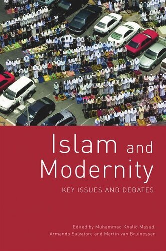 Islam and Modernity: Key Issues and Debates