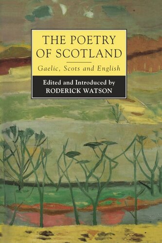 The Poetry of Scotland: Gaelic, Scots & English 1380–1980