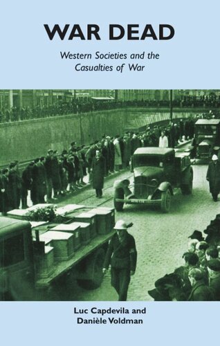 War Dead: Western societies and the casualties of war