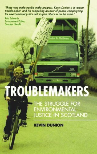 Troublemakers: The Struggle for Environmental Justice in Scotland
