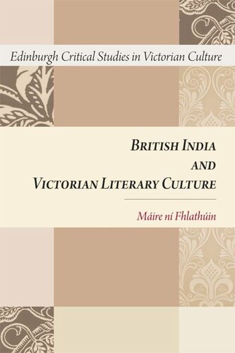 British India and Victorian Literary Culture