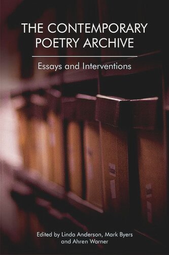 The Contemporary Poetry Archive: Essays and Interventions