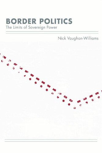 Border Politics: The Limits of Sovereign Power
