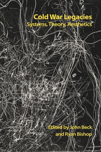 Cold War Legacies: Legacy, Theory, Aesthetics