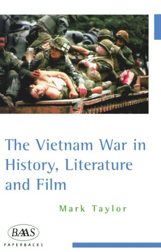 The Vietnam War in History, Literature and Film