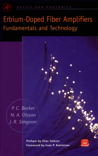 Erbium-Doped Fiber Amplifiers: Fundamentals and Technology 