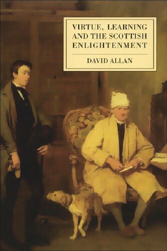 Virtue, Learning and the Scottish Enlightenment