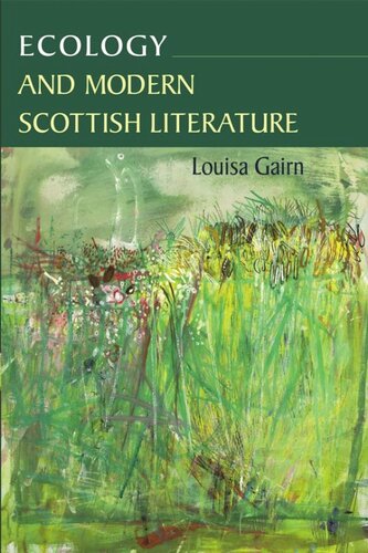 Ecology and Modern Scottish Literature