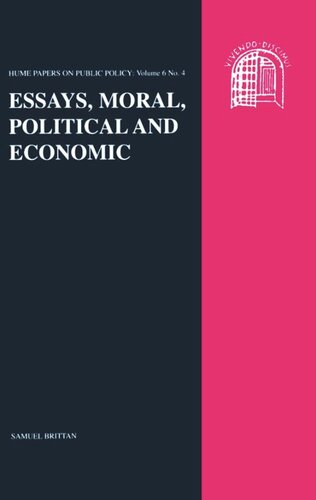 Essays, Moral, Political and Economic: Hume Papers on Public Policy Volume 6 No 4