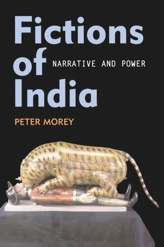 Fictions of India: Narrative and Power