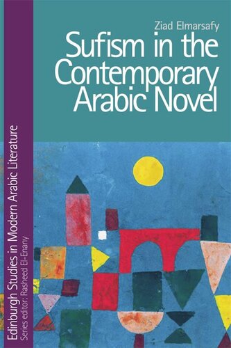 Sufism in the Contemporary Arabic Novel