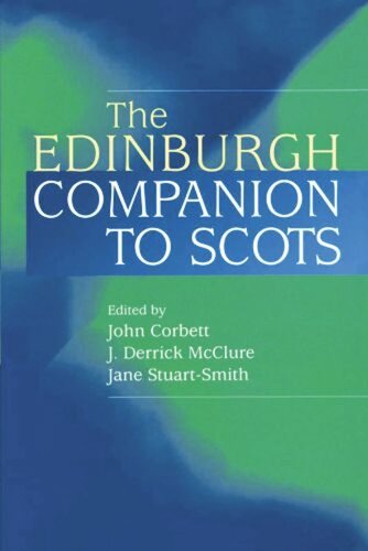 The Edinburgh Companion to Scots
