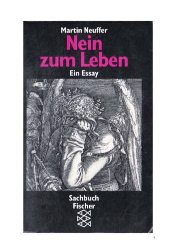 Nein zum Leben: Ein Essay 