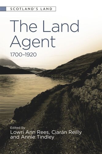 The Land Agent: 1700-1920