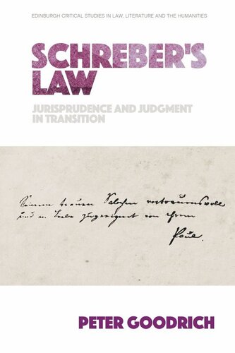 Schreber's Law: Jurisprudence and Judgment in Transition