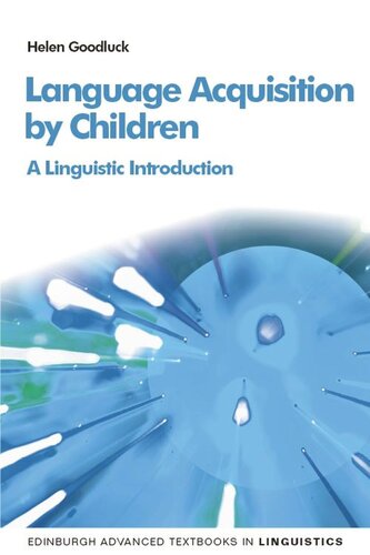 Language Acquisition by Children: A Linguistic Introduction
