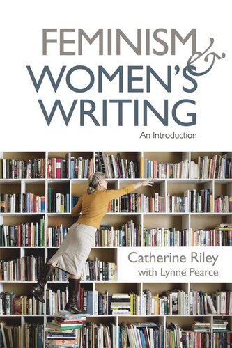 Feminism and Women’s Writing: An Introduction