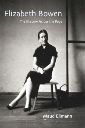 Elizabeth Bowen: The Shadow Across the Page
