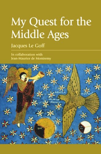 My Quest for the Middle Ages