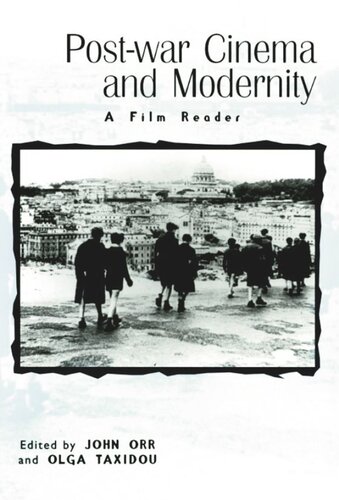 Post-war Cinema and Modernity: A Film Reader