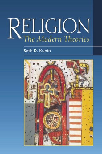 Religion: The Modern Theories