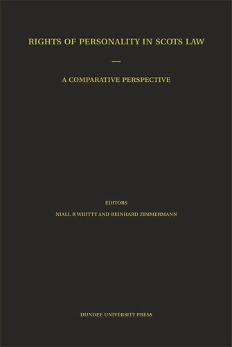 Rights of Personality in Scots Law: A Comparative Perspective