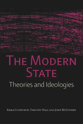 The Modern State: Theories and Ideologies