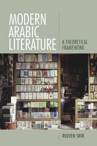Modern Arabic Literature: A Theoretical Framework